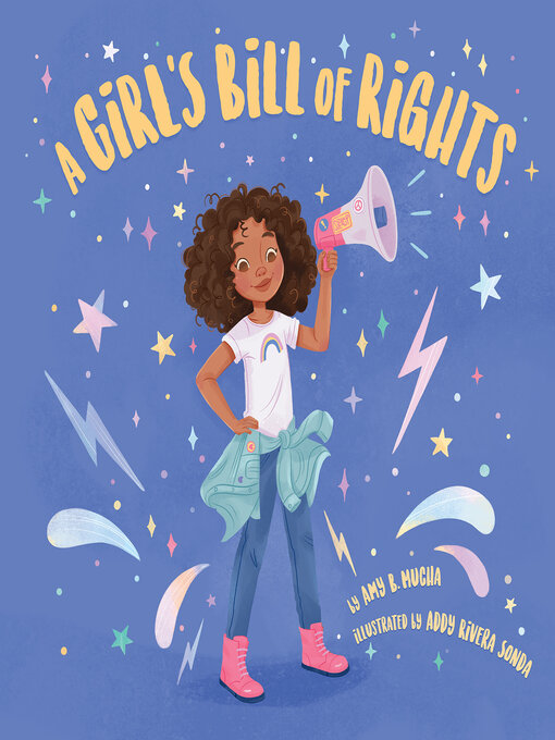 Title details for A Girl's Bill of Rights by Amy  B.  Mucha - Available
